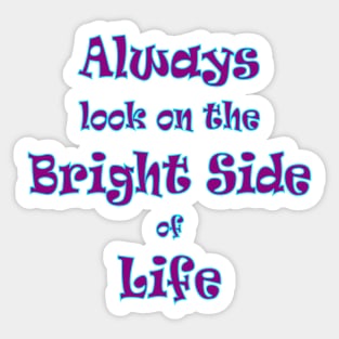 Funny Positive Inspiring Quote Sticker